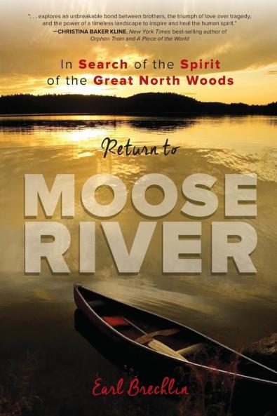 Return to Moose River