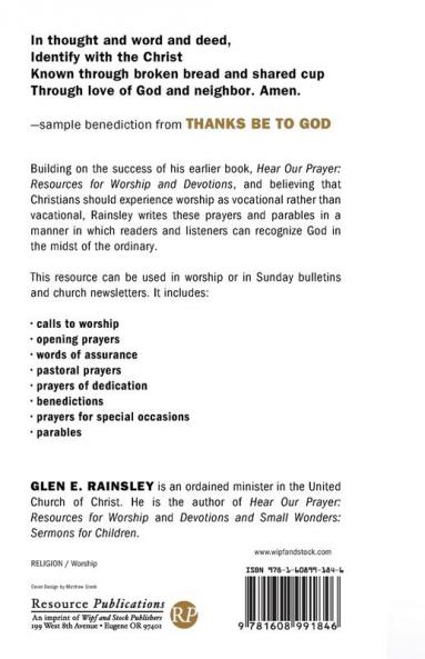 Thanks Be to God: Prayers and Parables for Public Worship