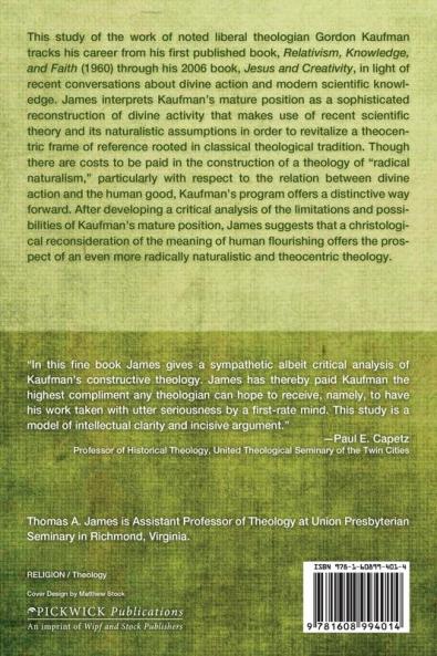 In Face of Reality: The Constructive Theology of Gordon D. Kaufman