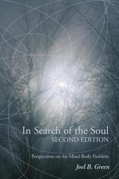 In Search of the Soul Second Edition