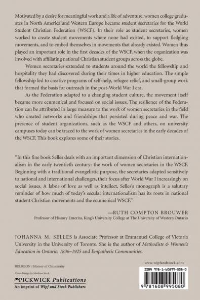 The World Student Christian Federation 1895-1925: Motives Methods and Influential Women
