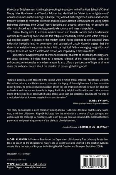 Dialectic of Enlightenment: Critical Theory and the Messianic Light