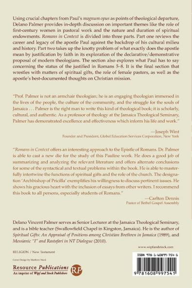 Romans in Context: A Theological Appreciation of Paul's Magnum Opus