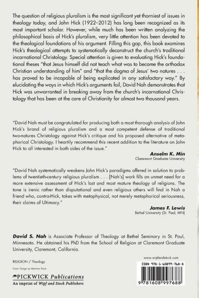 Christian Theology and Religious Pluralism: A Critical Evaluation of John Hick