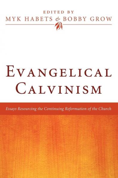 Evangelical Calvinism