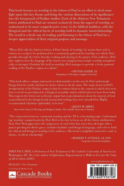The Letters of Paul as Rituals of Worship