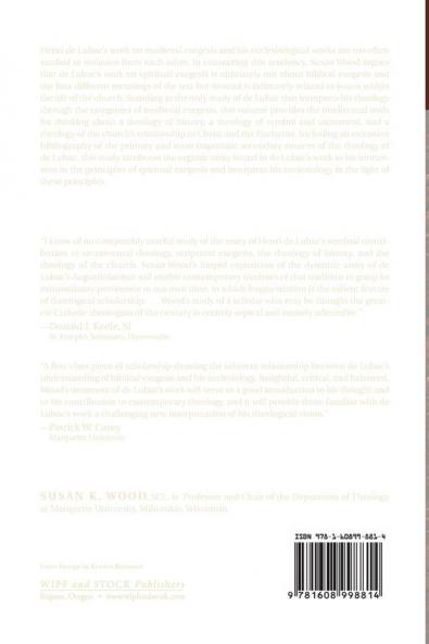 Spiritual Exegesis and the Church in the Theology of Henri de Lubac