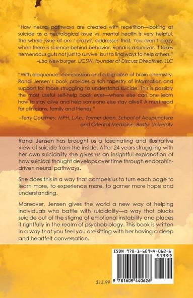 Just Because You're Suicidal Doesn't Mean You're Crazy