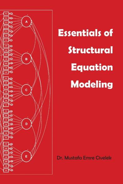 Essentials of Structural Equation Modeling