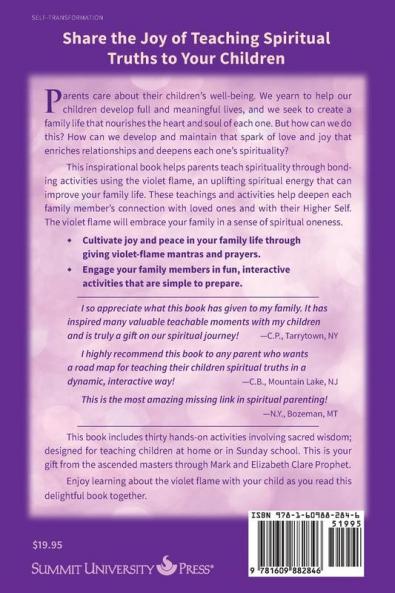 The Gift of the Violet Flame: An Easy Way to Teach Spirituality to Your Family