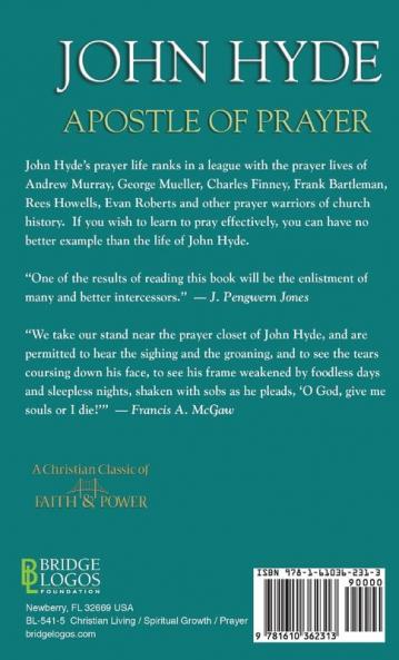 Praying Hyde Apostle of Prayer: The Life Story of John Hyde