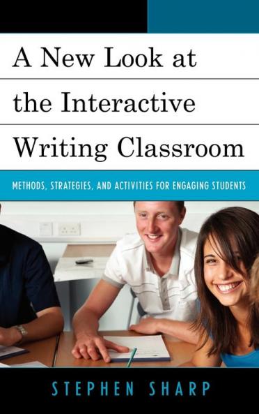 New Look at the Interactive Writing Classroom