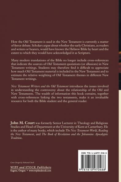 New Testament Writers and the Old Testament