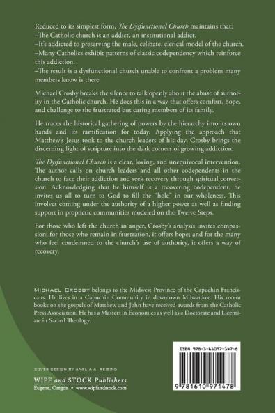 The Dysfunctional Church: Addiction and Codependency in the Family of Catholicism