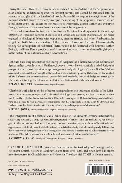 Balthasar Hubmaier and the Clarity of Scripture: A Critical Reformation Issue
