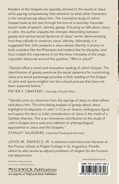 Gossiping Jesus: The Oral Processing of Jesus in John's Gospel