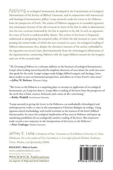 The Greening of Hebrews? Ecological Readings in the Letter to the Hebrews