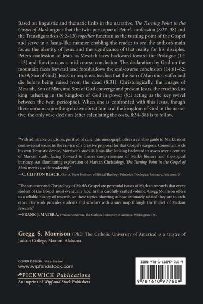 The Turning Point in the Gospel of Mark: A Study in Markan Christology