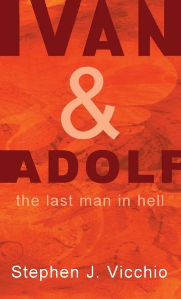 Ivan & Adolf: The Last Man in Hell