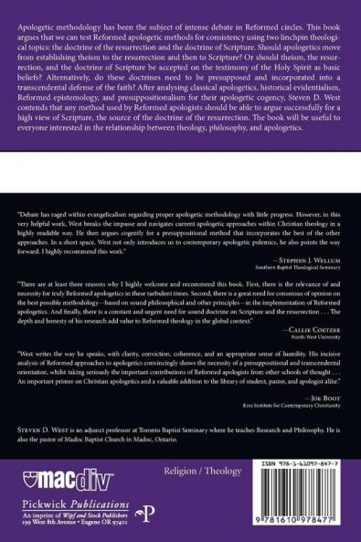 Resurrection Scripture and Reformed Apologetics: A Test for Consistency in Theology and Apologetic Method: 5 (McMaster Theological Studies)