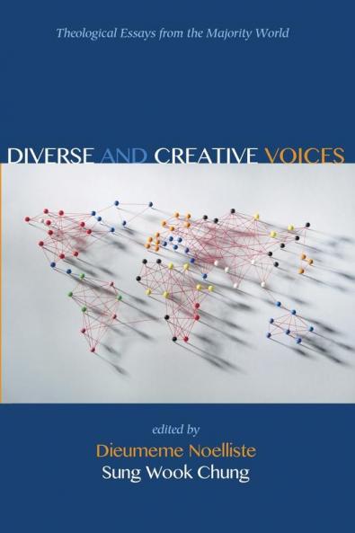 Diverse and Creative Voices: Theological Essays from the Majority World