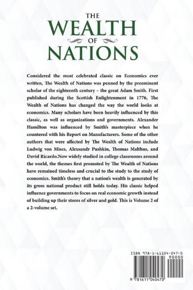The Wealth of Nations Volume 2 (Books 4-5)