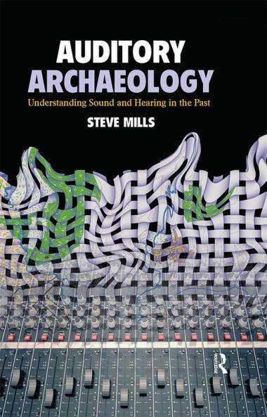 Auditory Archaeology