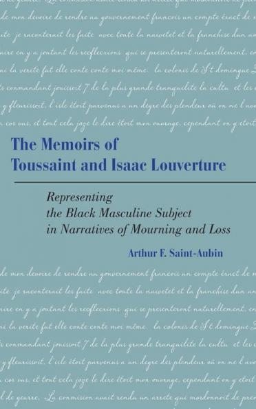 Memoirs of Toussaint and Isaac Louverture