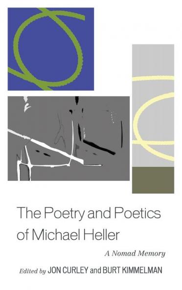Poetry and Poetics of Michael Heller