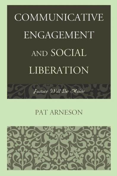 Communicative Engagement and Social Liberation