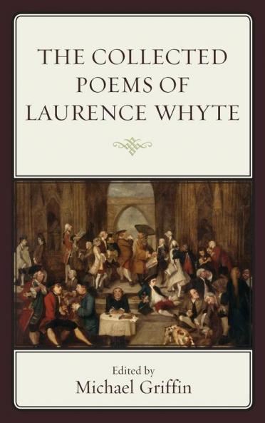 Collected Poems of Laurence Whyte