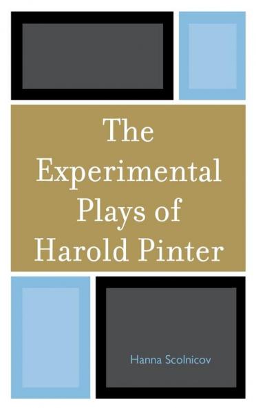 Experimental Plays of Harold Pinter