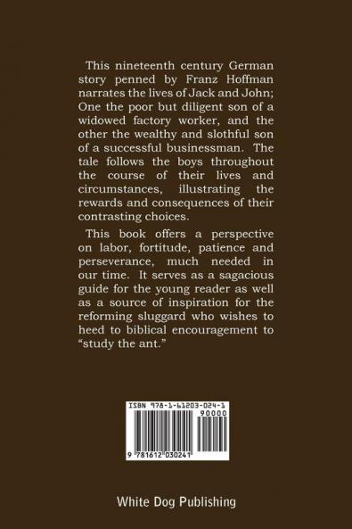 Industry and Laziness