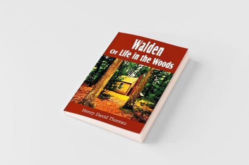 Walden or Life in the Woods