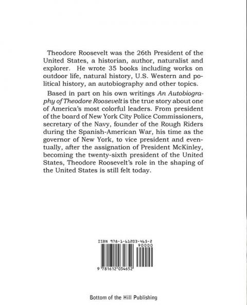 An Autobiography of Theodore Roosevelt
