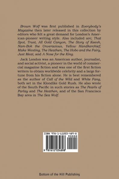 Brown Wolf and Other Jack London Stories