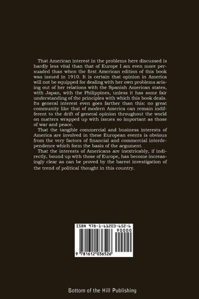 The Great Illusion A Study of the Relation of Military Power to National Advantage