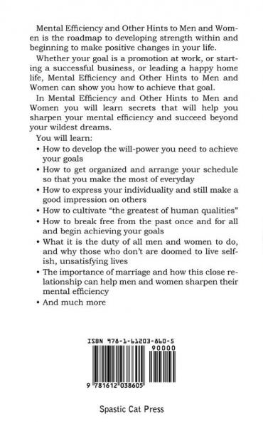 Mental Efficiency and Other Hints to Men and Women
