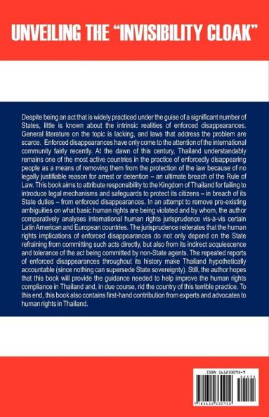 Unveiling the Invisibility Cloak: Investigating the Extent to Which the Kingdom of Thailand's Failure to Address the Issue of Enforced Disappearance