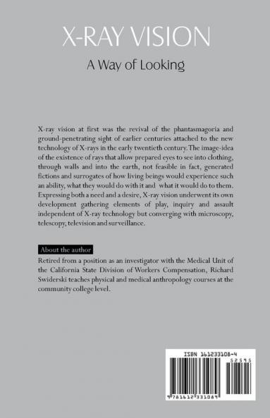 X-Ray Vision: A Way of Looking