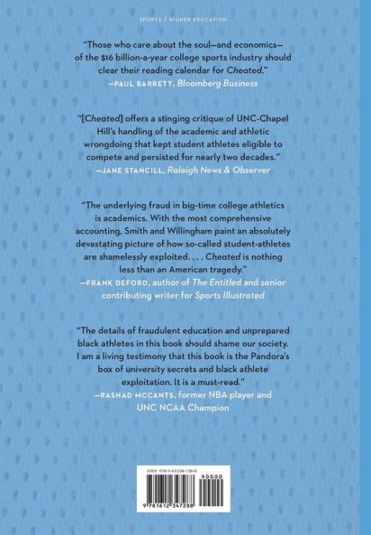 Cheated: The Unc Scandal the Education of Athletes and the Future of Big-Time College Sports
