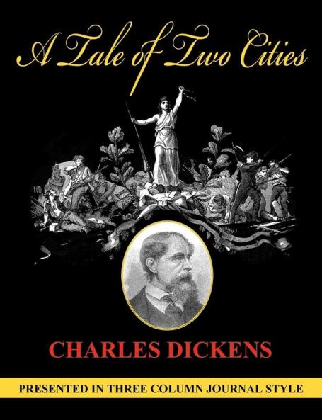A Tale of Two Cities (Unabridged Column Style)