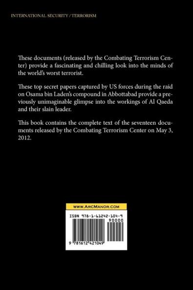 The Bin Laden Papers--Volume One: 17 Documents Released by the Combating Terrorism Center
