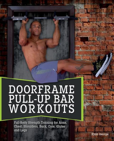 Doorframe Pull-Up Bar Workouts
