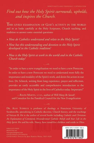 The Gift: Discovering the Holy Spirit in Catholic Tradition