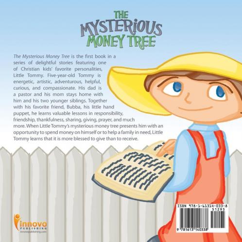The Mysterious Money Tree: Little Tommy Learns a Lesson in Giving
