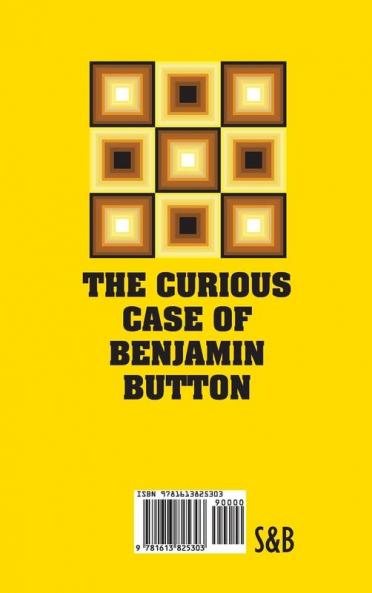 The Curious Case of Benjamin Button