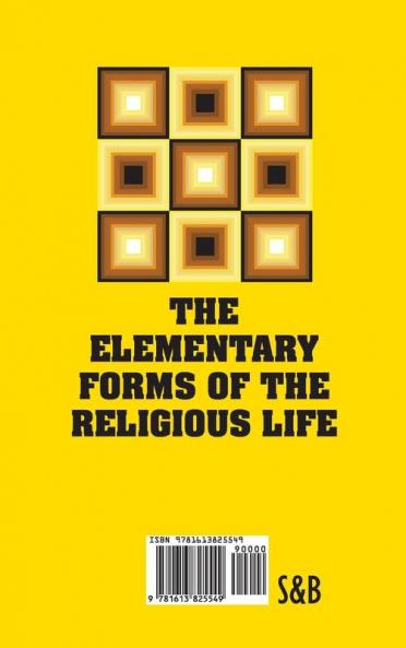 The Elementary Forms of the Religious Life