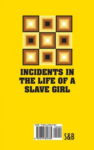 Incidents in the Life of a Slave Girl