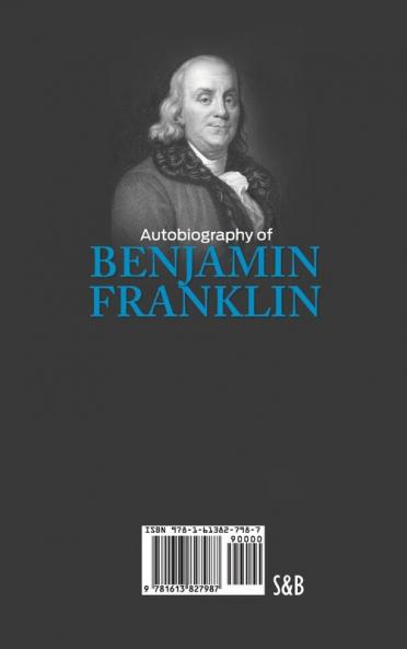 The Autobiography of Benjamin Franklin